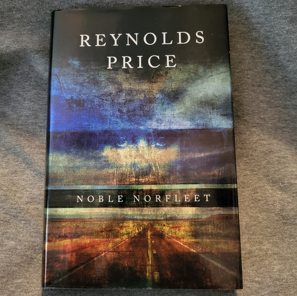 "Noble Norfleet" by Reynolds Price